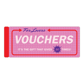 Vouchers for Lovers - NEW!!.